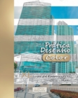 Pratica Desenho [Color] - XL Livro de Exercicios 51 : Miami - Book