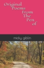 Original Poems From The Pen Of micky giblin - Book