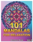 101 Mandalas For Relaxation : Big Mandala Coloring Book for Adults 101 Images Stress Management Coloring Book For Relaxation, Meditation, Happiness and Relief & Art Color Therapy(Volume 4) - Book