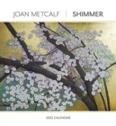 JOAN METCALF SHIMMER 2022 WALL CALENDAR - Book