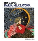 INSCAPES DARIA HLAZATOVA 2022 WALL CALEN - Book