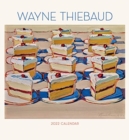 WAYNE THIEBAUD 2022 WALL CALENDAR - Book