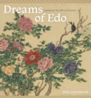 Dreams of Edo : Japanese Scrolls & Screens 2025 Wall Calendar - Book