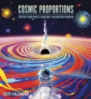 Cosmic Proportions : Posters from NASA's Exoplanet Exploration Program 2025 Wall Calendar - Book