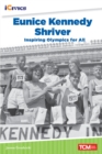 Eunice Kennedy Shriver : Inspiring Olympics for All - eBook