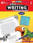 180 Days of Writing for First Grade (Spanish) : Practice, Assess, Diagnose - Book