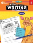 180 Days of Writing for Third Grade (Spanish) : Practice, Assess, Diagnose - Book