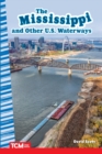 The Mississippi and Other U.S. Waterways - Book