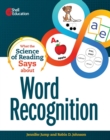 What the Science of Reading Says about Word Recognition - Book