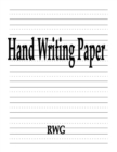 Hand Writing Paper : 200 Pages 8.5" X 11" - Book