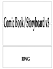 Comic Book / Storyboard v3 : 150 Pages 8.5" X 11" - Book