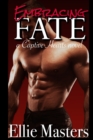 Embracing Fate : A Captive Romance - Book