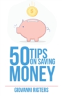 50 Tips On Saving Money - Book