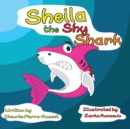 Sheila the Shy Shark - Book