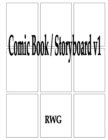 Comic Book / Storyboard v1 : 100 Pages 8.5" X 11" - Book