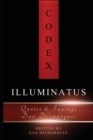 Codex Illuminatus : Quotes & Sayings of Dan Desmarques - Book