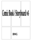 Comic Book / Storyboard v4 : 150 Pages 8.5" X 11" - Book