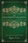 The High Priest's Daughter - Book