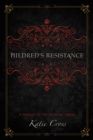 Mildred's Resistance - Book