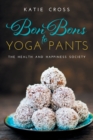 Bon Bons to Yoga Pants - Book