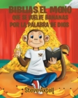 Biblias El Mono Que Se Vuelve Bananas Por La Palabra de Dios - Book