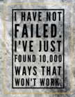 I have not failed. I've just found 10,000 ways that won't work. : Marble Design 100 Pages Large Size 8.5" X 11" Inches Gratitude Journal And Productivity Task Book - Book