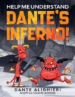 Help Me Understand Dante's Inferno! : Includes Summary of Poem and Modern Translation - Book