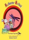 McSkeeter McNoid : The Bayou Bug Beast - Book