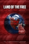 Land of the Free, Home of the Corrupt - eBook