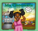 My Chocolate : Children's Edition - Book