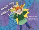 When The World Is Too Loud - Book