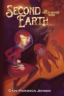 Second Earth : A YA Fantasy Adventure to the Planet's Core - Book