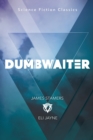 Dumbwaiter - Book
