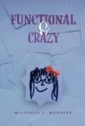 Functional & Crazy - Book
