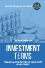 Investment Terms - Financial Education Is Your Best Investment - Book