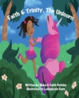 Faith & Trinity, The Unicorn - Book