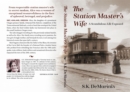 The Station Master's Wife : A Scandalous Life Exposed - eBook