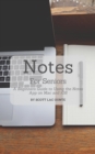 Notes For Seniors : A Beginners Guide To Using the Notes App On Mac and iOS - eBook
