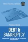 Debt & Bankruptcy Terms - Financial Education Is Your Best Investment - Book