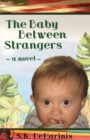 The Baby Between Strangers - Book