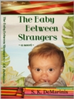 The Baby Between Strangers - eBook