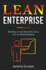 Lean Enterprise : Building a Lean Business Using the 5s Methodologies - Book