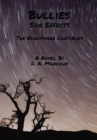Bullies Side Effects : The Nightmare Continues - Book