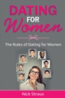 Dating for Women : The Rules of Dating for Women - Book
