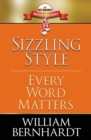 Sizzling Style : Every Word Matters - Book
