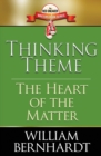 Thinking Theme : The Heart of the Matter - Book