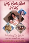My Collies Girls & Me : Collie Dogs - Book