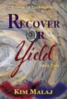 Recover or Yield - Book