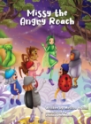 Missy the Angry Roach - Book