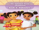The Talented Twins' Adventures - Book 2 : Patience - Book